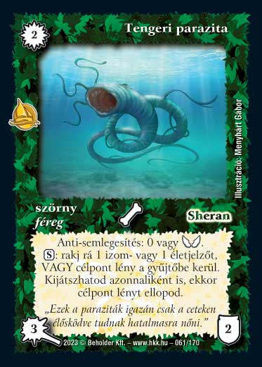 Kiadás: Hódítások
Gyakoriság: ritka