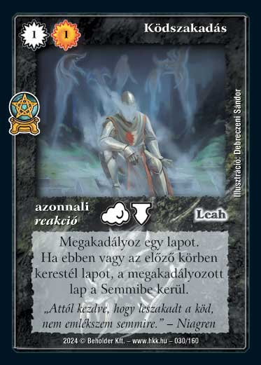 Kiadás: Varázsdimenzió
Gyakoriság: ritka