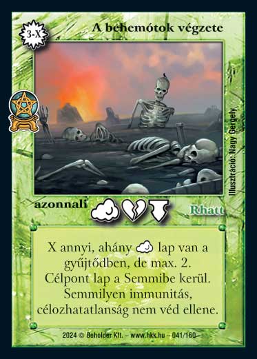 Kiadás: Varázsdimenzió
Gyakoriság: ritka