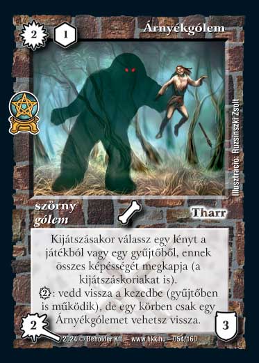 Kiadás: Varázsdimenzió
Gyakoriság: ritka