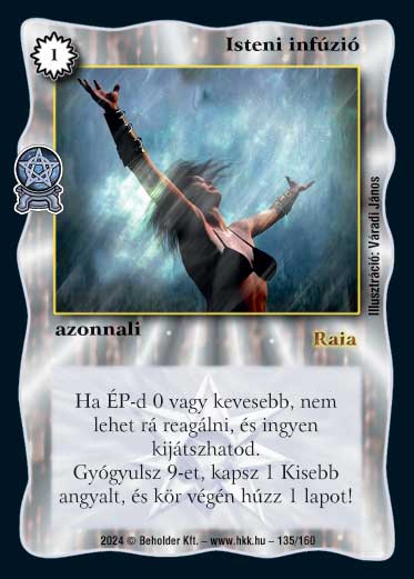 Kiadás: Varázsdimenzió
Gyakoriság: nem gyakori