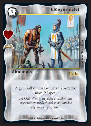 Kiadás: Halhatatlan lények (Zén)
Gyakoriság: ritka