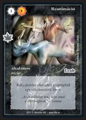 Kiadás: Gemina Erdeje
Gyakoriság: nem gyakori