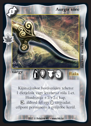 Kiadás: Gemina Erdeje
Gyakoriság: nem gyakori