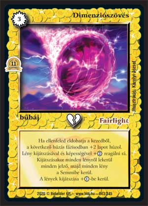 Kiadás: Alappakli, 11. kiadás
Gyakoriság: ritka