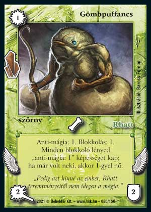 Kiadás: Kristályláz
Gyakoriság: gyakori