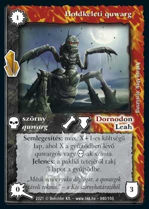 Kiadás: Kristályláz
Gyakoriság: ritka